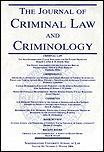 JOURNAL OF CRIMINAL LAW & CRIMINOLOGY