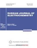 RUSSIAN JOURNAL OF ELECTROCHEMISTRY