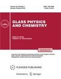 GLASS PHYSICS AND CHEMISTRY