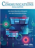 IEEE COMMUNICATIONS MAGAZINE