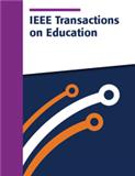 IEEE TRANSACTIONS ON EDUCATION