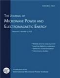 JOURNAL OF MICROWAVE POWER AND ELECTROMAGNETIC ENERGY